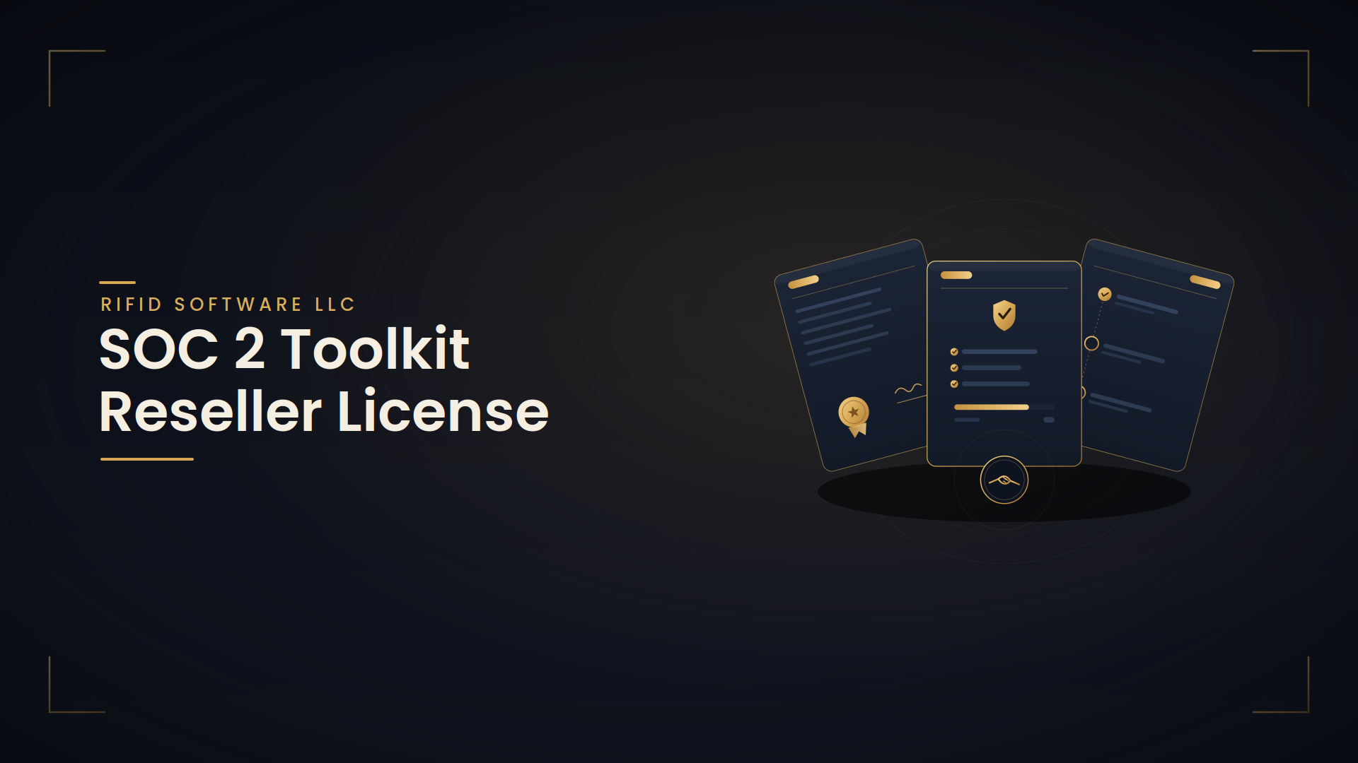 SOC 2 Toolkit Reseller License